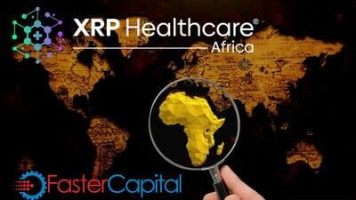 XRP 醫療保健團隊與 FasterCapital 合作資助非洲收購計劃