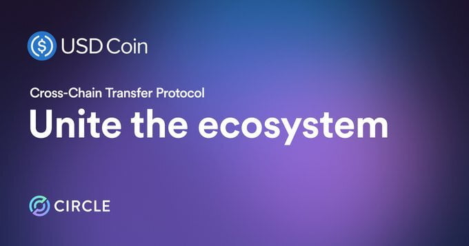 Circle 推出用於 USDC 互操作性的跨鏈傳輸協議
